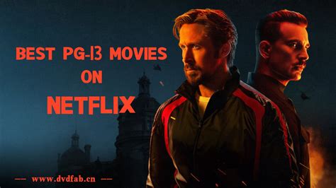 best pg 13 movies|pg 13 movies on netflix.